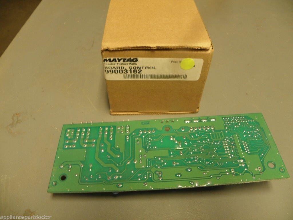 Maytag Dishwasher 99003162 Control Board NEW IN BOX Maytag Dishwasher 99003162 Control Board NEW IN BOX